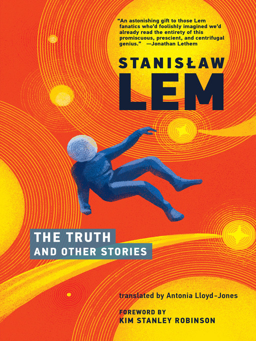 Title details for The Truth and Other Stories by Stanislaw Lem - Available